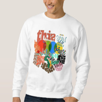 this T-Shirt Sweatshirt