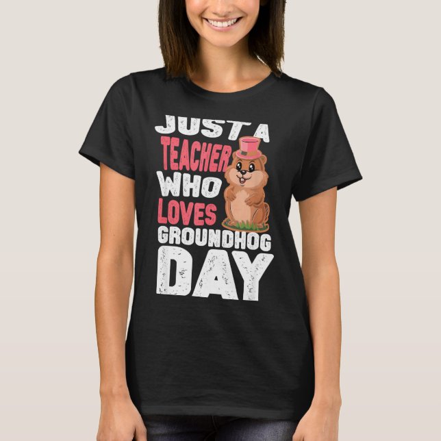 This Teacher Loves Groundhogs, Groundhog Day Teach T-Shirt (Vorderseite)