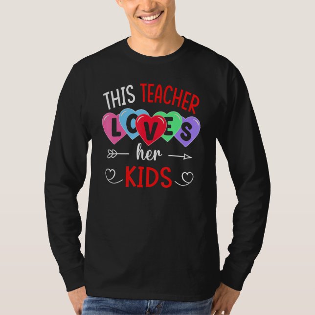 This Teacher Loves Her Kids Shirts Teachers Valent (Vorderseite)