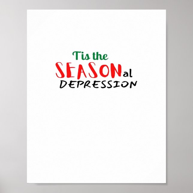 This The Seasonal Depression Holiday Poster (Vorne)