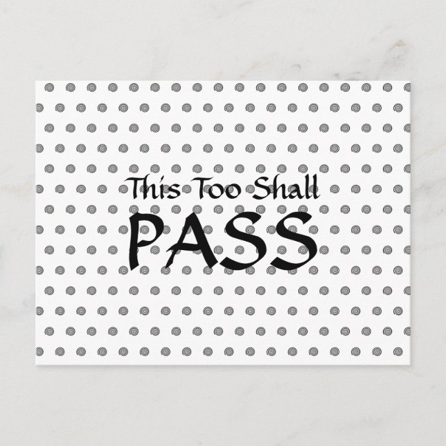 "This too shall pass" Spiral Polka Dot Postcard Postkarte (Vorderseite)