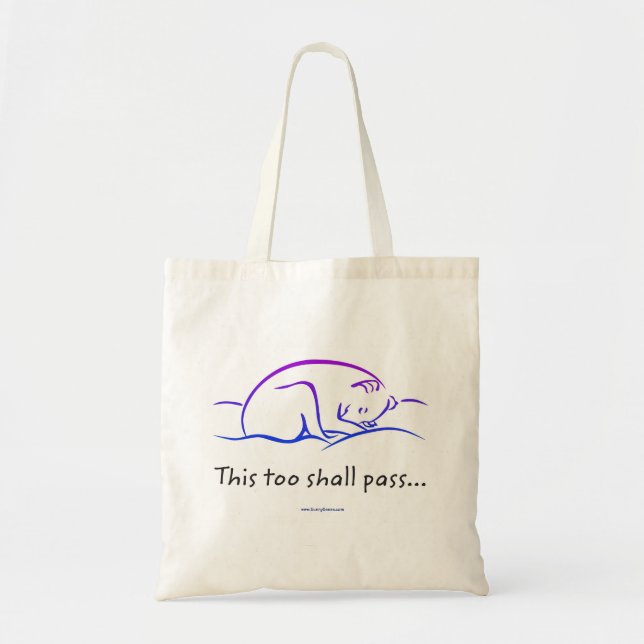 This Too Shall Pass w/Dog totes Tragetasche (Vorne)