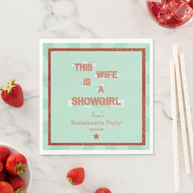 This Wife is a Showgirl Bachelorette Party Theme Serviette (Beispiel)