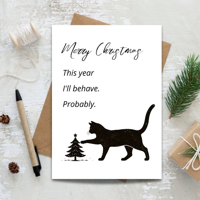 This Year I’ll Behave Probably Funny Cat Christmas Karte (This Year I’ll Behave Probably Funny Cat Christmas Card)