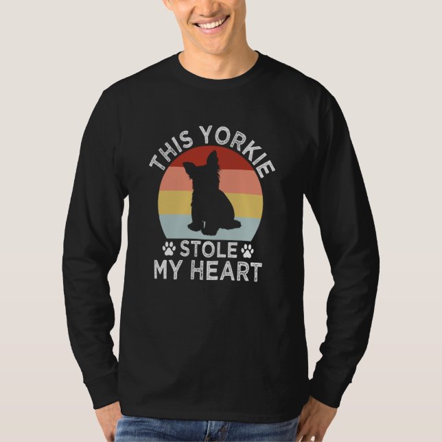 This Yorkie Stole My Heart Yorkshire Terrier Dog   T-Shirt (Vorderseite)