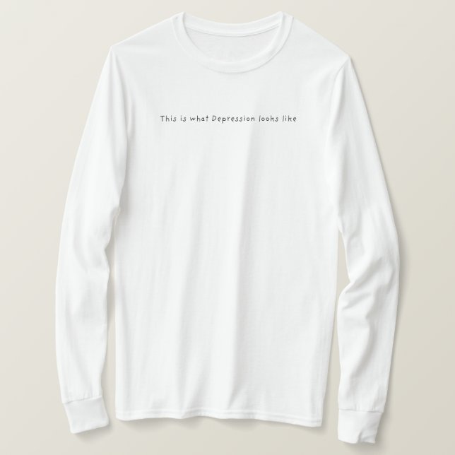 Thisiswhat depressionlook_ T-Shirt (Design vorne)