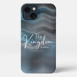 ThKingdom Come Modern Script Bible Verse iPhone 13 Hülle