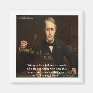 Thomas Edison "B4 Success" Zitat von Weisheit Gesc Magnet
