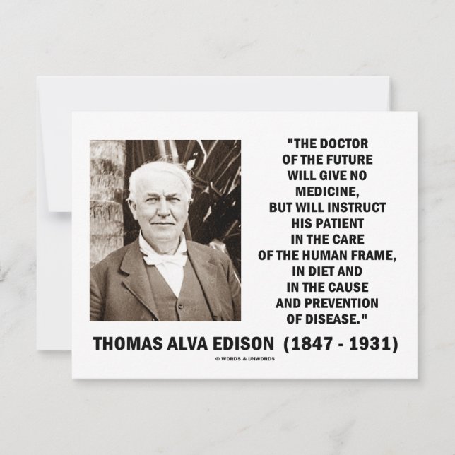 Thomas Edison Doctor of Future Give No Medicine (Vorderseite)