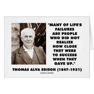 Thomas Edison Erfolgsausfälle sind Nah aufgeblasen