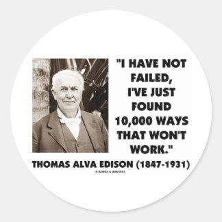 Thomas Edison Versagte nicht 10.000 Wege, wie man Runder Aufkleber