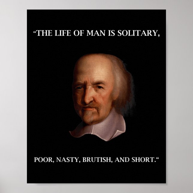 Thomas Hobbes Leviathan Philosopher Quotation T Sh Poster (Vorne)