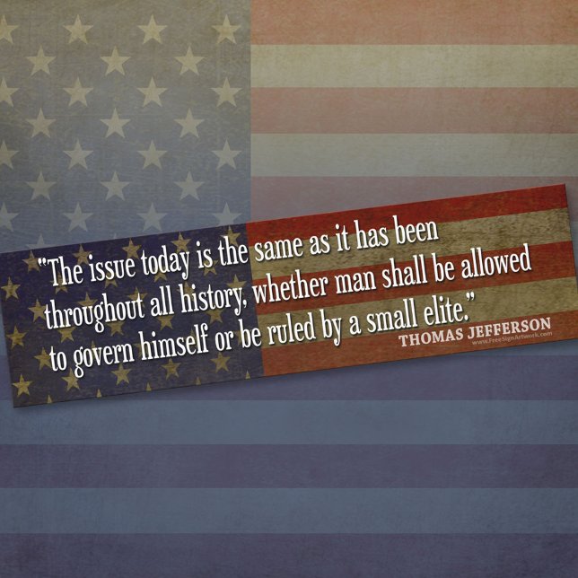 Thomas Jefferson Autoaufklebers Autoaufkleber (Thomas Jefferson Bumper Sticker)