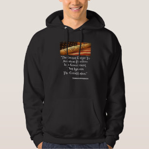 Thomas Jefferson die Beste Gefahr für die Freiheit Hoodie