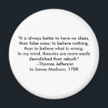 Thomas Jefferson - Es ist immer besser Magnet<br><div class="desc">"Thomas Jefferson - Es ist immer besser", "The MUSEUM Zazzle Artist Series jGibney 2010", neueste, bestes, größtes, feines, Google, Facebook, kolossal, gigant, bestste, Zuhause, Museum, Jgibney, gibsphotoart, art, painting, giclee, Leinwand, window, shade, art, art, art, art, art, art, art, art, art, art, art, art, art, art, kunst, kunst, kunst, kunst,...</div>