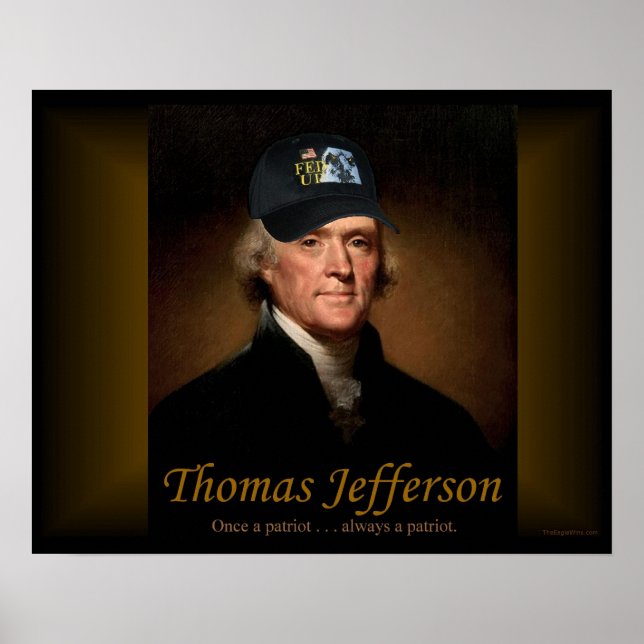 Thomas Jefferson FÜTTERTE UP Poster (Vorne)