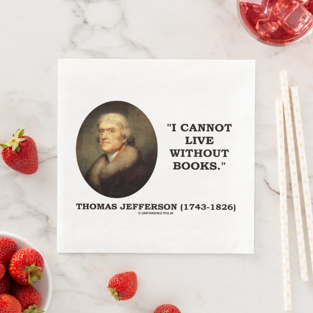 Thomas Jefferson Ich kann nicht ohne Buchziffer le Serviette (Beispiel)