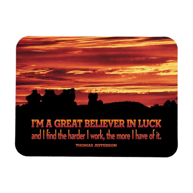 Thomas Jefferson Inspirational Zitat "Luck" Flexi Magnet (Horizontal)