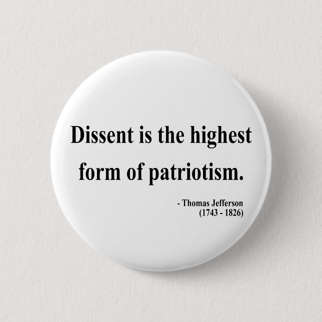 Thomas Jefferson Quote 15a Button (Vorderseite)