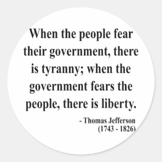 Thomas Jefferson Quote 5a Runder Aufkleber