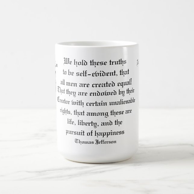 THOMAS JEFFERSON QUOTE   KAFFEETASSE (Mittel)