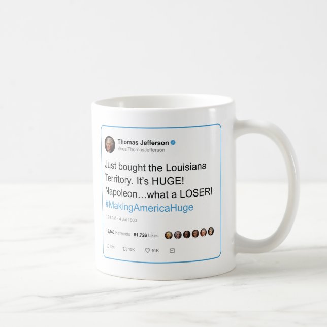 Thomas Jefferson tweetet der Louisiana-Kauf Kaffeetasse (Rechts)