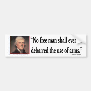 Thomas Jefferson über Waffenrechte Autoaufkleber