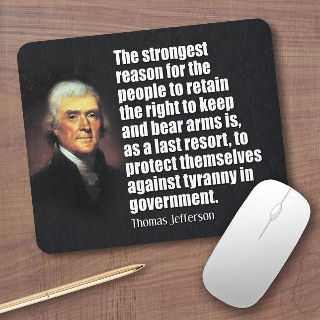 Thomas Jefferson Zitat Mousepad (Custom Mousepad)