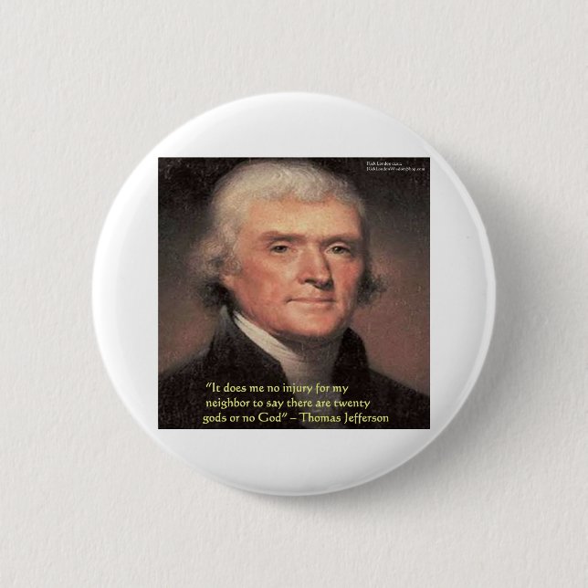Thomas Jefferson - Zitat "Nachbarschaft Religion"  Button (Vorderseite)