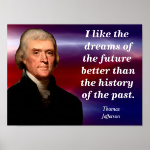 Thomas Jefferson - Zitat-Poster Poster