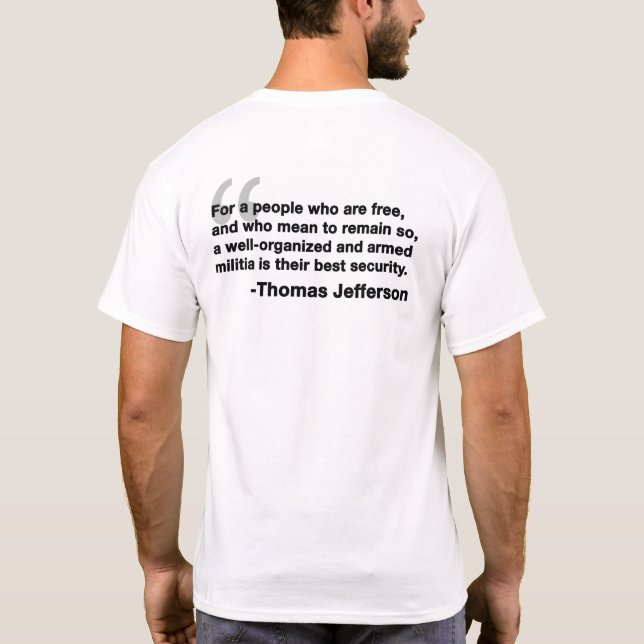 Thomas Jefferson Zitat T-Shirt (Rückseite)