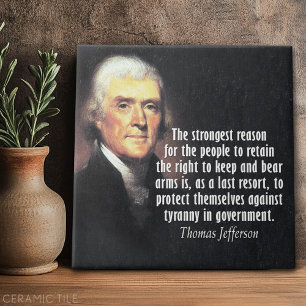 Thomas Jefferson Zitat zu Gun Rights Fliese