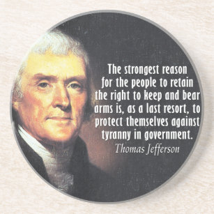 Thomas Jefferson zitiert auf das Recht, Waffen zu  Sandstein Untersetzer