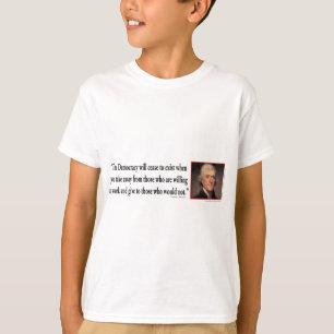 Thomas Jefferson zur Demokratie T-Shirt