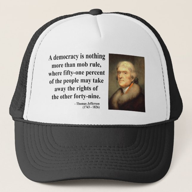 Thomas- Jeffersonzitat 10c Truckerkappe (Vorderseite)