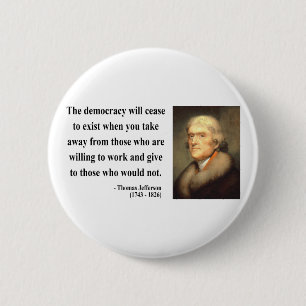 Thomas- Jeffersonzitat 3c Button