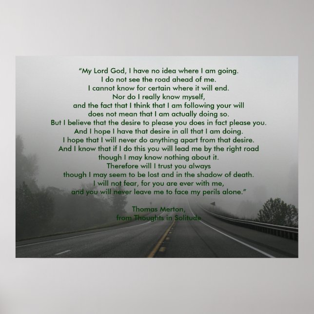 Thomas Mertons Gebet aus Gedanken in Einsamkeit Poster (Vorne)