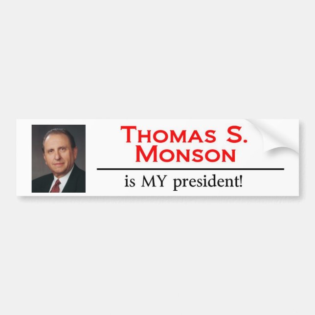Thomas S. Monson ist MEIN Präsident! Autoaufkleber (Vorne)