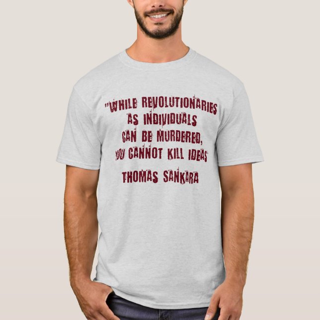 Thomas Sankara Revolutionärer T - Shirt (Vorderseite)