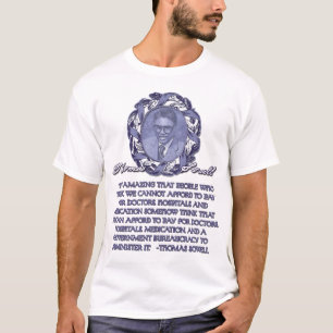 Thomas Sowell auf Regierungs-Gesundheitswesen T-Shirt