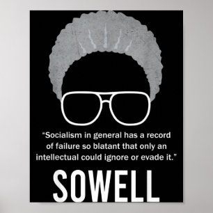 Thomas Sowell Zitat zum Sozialismus Schwarzer Gesc Poster