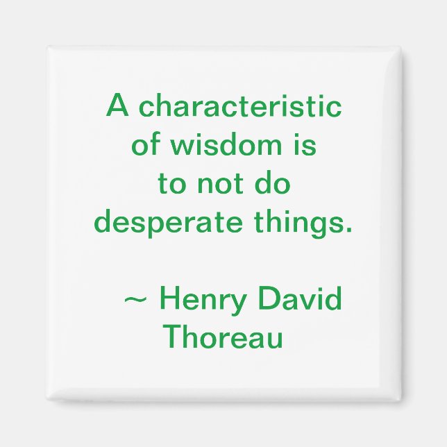 Thoreau Wisdom Magnet (Vorne)