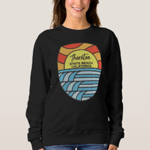 Thornton Staat Beach California Ca Beach Sunset Sweatshirt