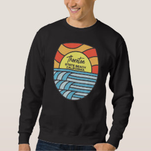 Thornton Staat Beach California Ca Beach Sunset Sweatshirt