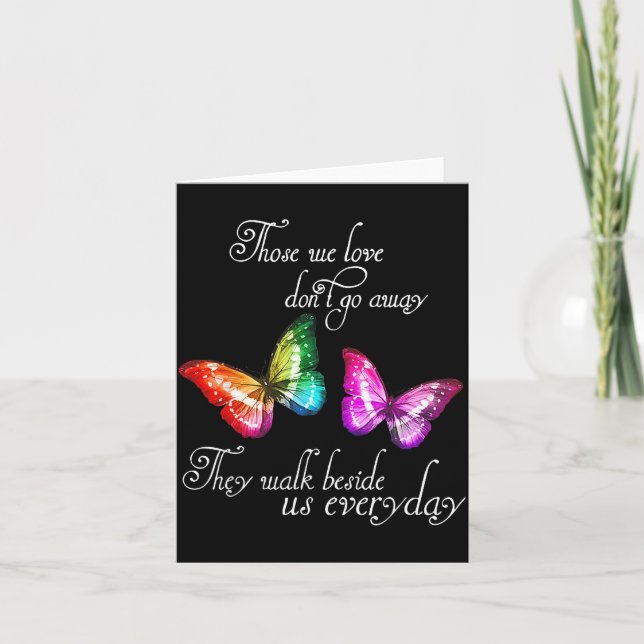 Those We Love Don't Go Away They Walk Beside Us Ev Karte (Vorderseite)