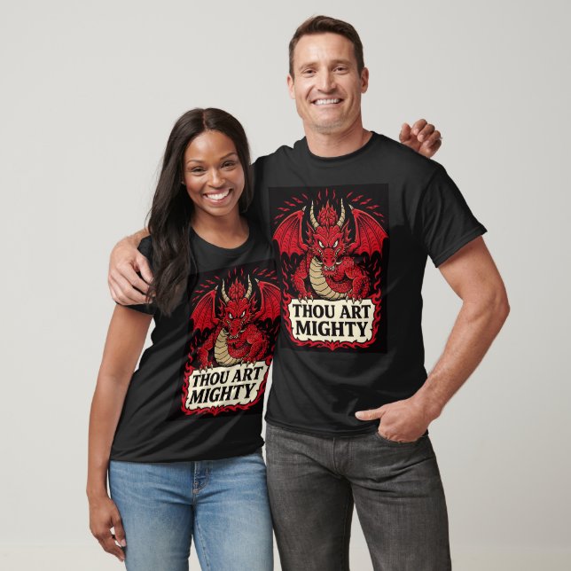 Thou Art Mighty Red Dragon Proclamation T-Shirt (Unisex)