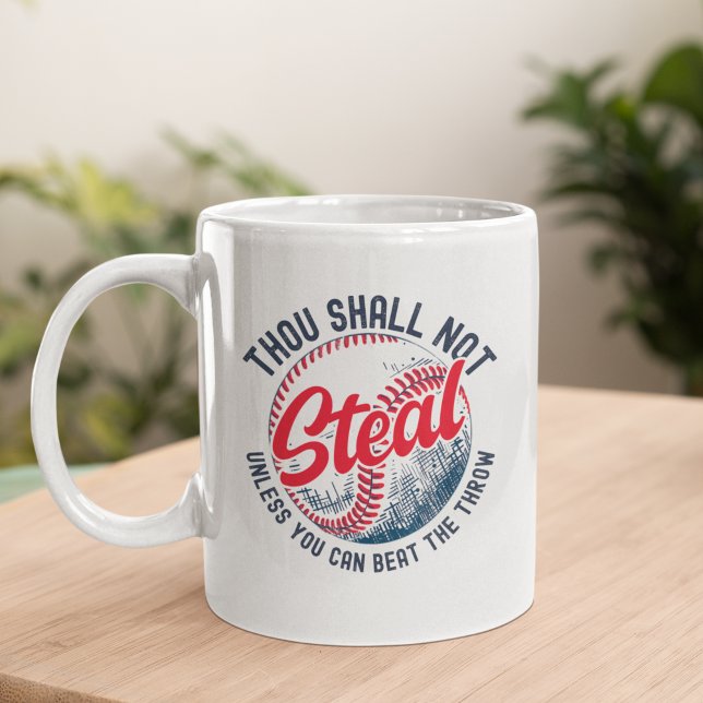 Thou Shall Not Steal My Fun Baseball  Kaffeetasse (Von Creator hochgeladen)
