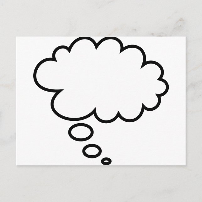 Thought Bubble - Fügen Sie Ihren eigenen Text hinz Postkarte (Vorderseite)