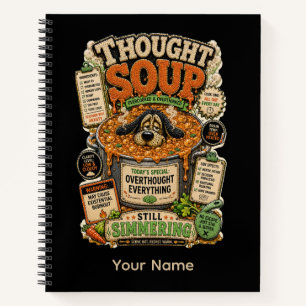 Thought Soup Personalisiertes Lustiges Büro-T-Shir Notizbuch