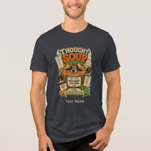 Thought Soup Personalisiertes Lustiges Büro-T-Shir Tri-Blend Shirt